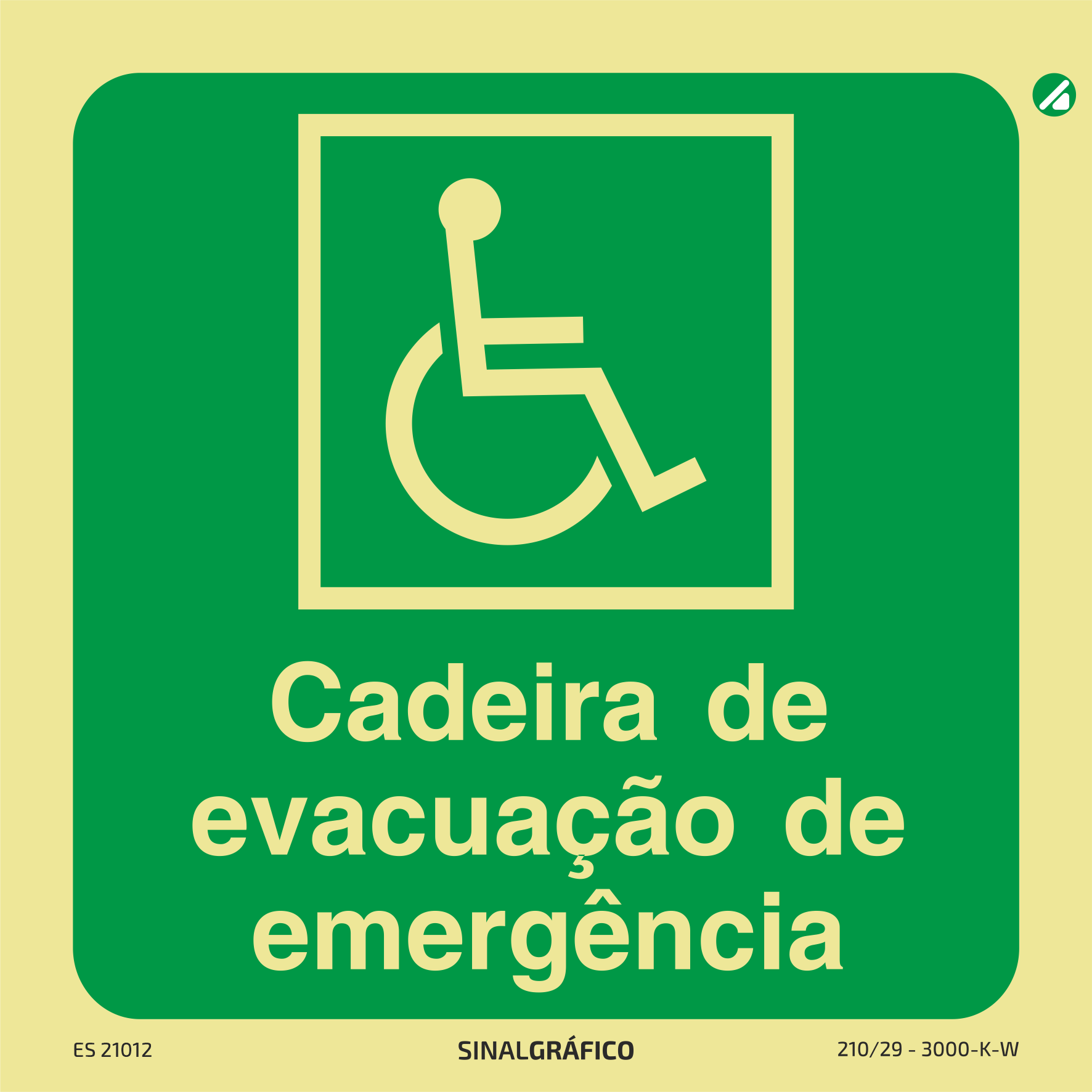 Placa de sinalética fotoluminescente - Cadeira de evacuação de emergência