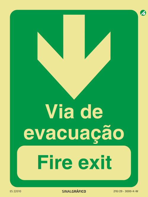 Placa de sinalética fotoluminescente - Via de evacuação por aqui - Fire exit por aqui PT/ENG ↓