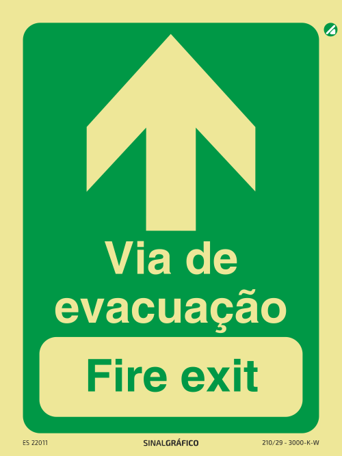 Placa de sinalética fotoluminescente - Via de evacuação em frente - Fire exit PT/ENG ↑