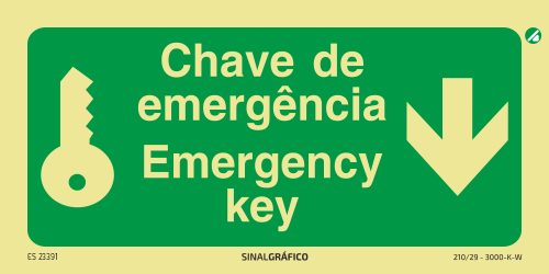 Placa de sinalética fotoluminescente - Chave de emergência aqui - Emergency Key here PT/ENG ↓