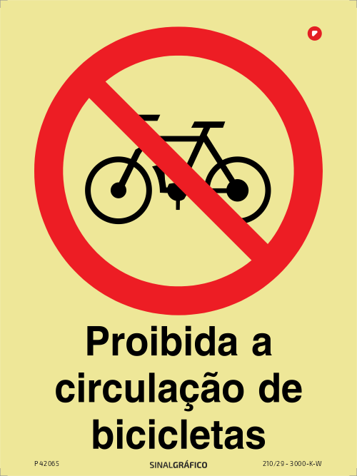 Placa de sinalética fotoluminescente  -  Proibida a circulação de bicicletas