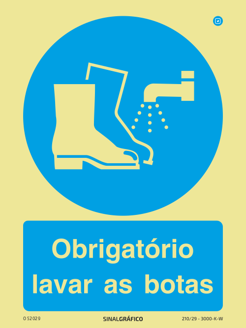 Placa de Sinalética -  Obrigatório lavar as botas