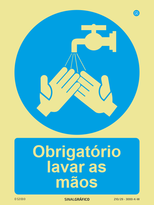 Placa de Sinalética -  Obrigatório lavar as mãos