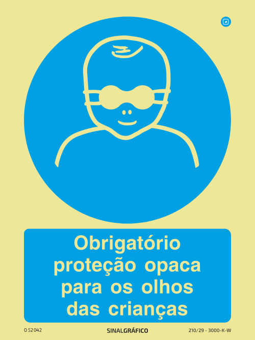 Placa de Sinalética -  Obrigatório proteção opaca para os olhos das crianças