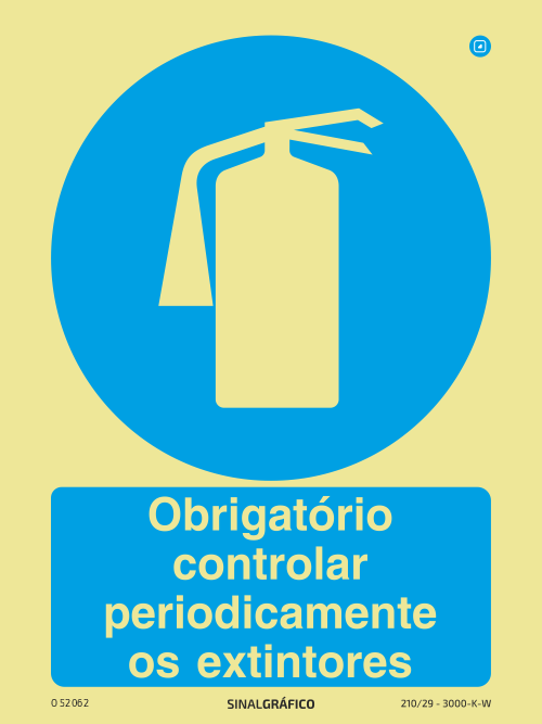 Placa de Sinalética -  Obrigatório controlar periodicamente os extintores