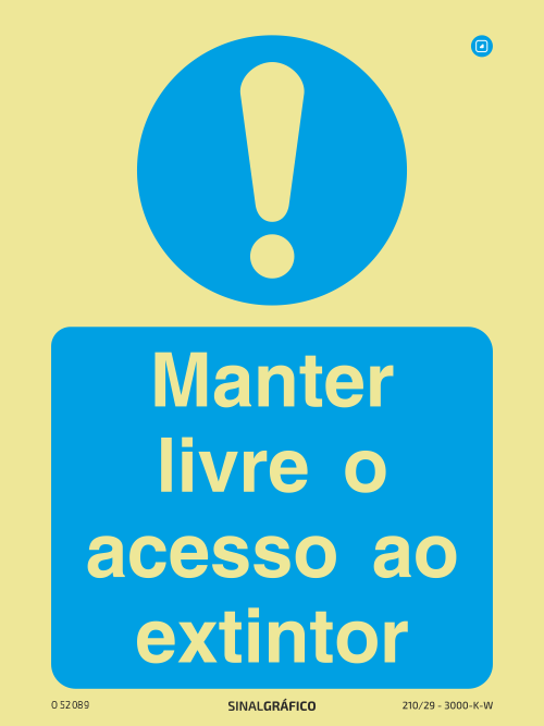Placa de Sinalética - Obrigatório - Manter livre o acesso ao extintor