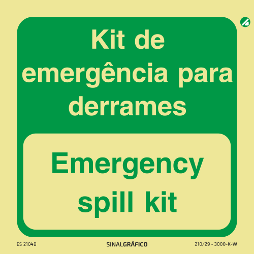 Placa de sinalética - Kit de emergência para derrames - Emergency spill kit PT/ENG