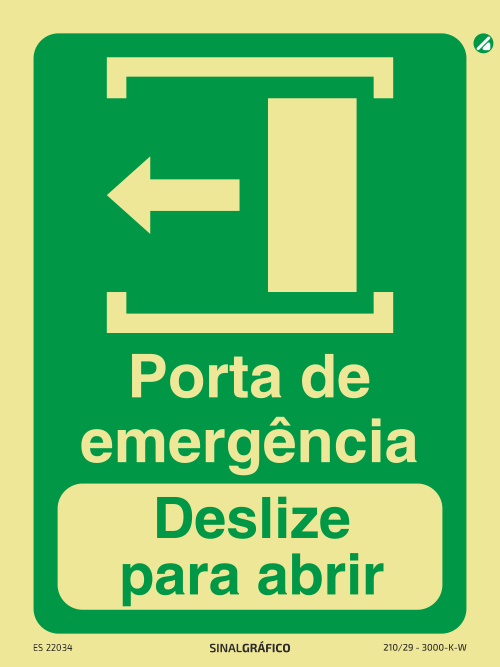Placa de sinalética fotoluminescente - Porta de emergência - Deslizar para a esquerda para abrir