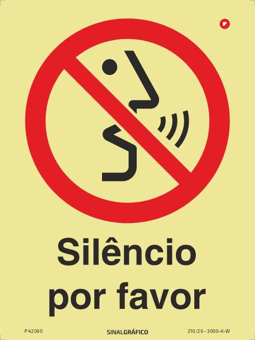 Placa de sinalética fotoluminescente  -  Proibição - Silêncio por favor