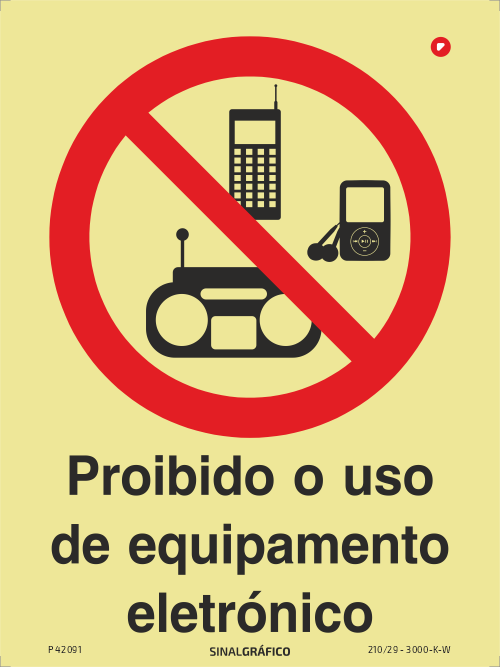 Placa de sinalética -  Proibido o uso de equipamento eletrónico