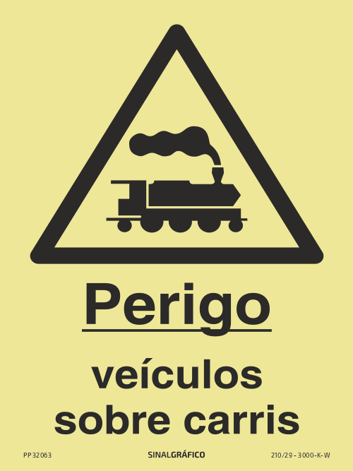Placa de sinalética – Perigo veículos sobre carris