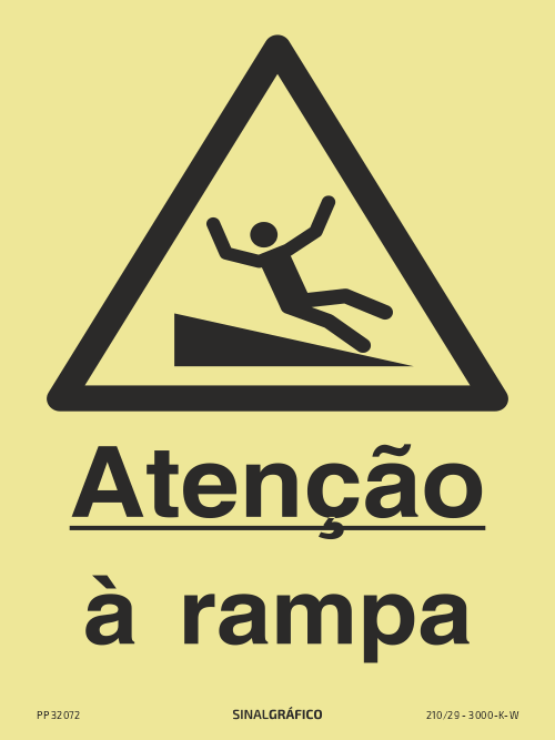 Placa de sinalética fotoluminescente – Atenção à rampa Criaconsensos - Serviços Gráficos e Publicidade