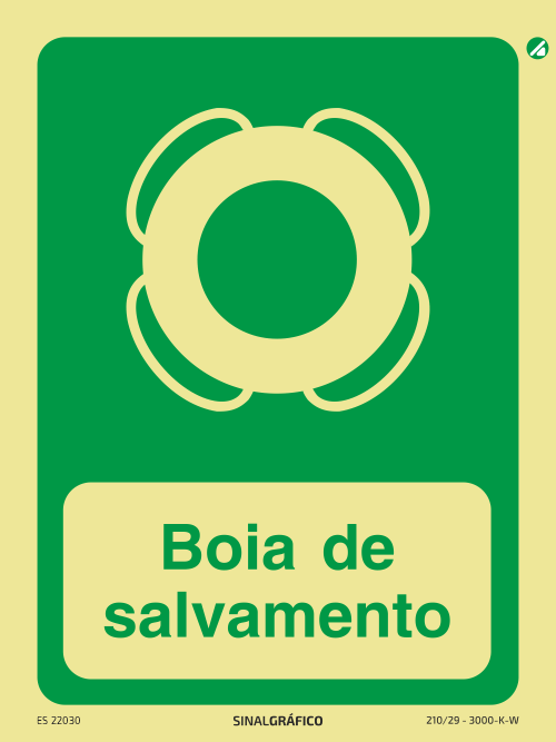 Placa de sinalética fotoluminescente - Boia de salvamento Criaconsensos - Serviços Gráficos e Publicidade