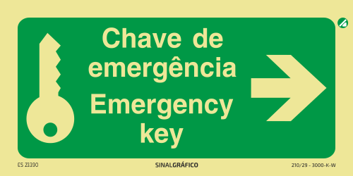 Placa de sinalética fotoluminescente - Chave de emergência à direita - Emergency Key to the right PT/ENG → Criaconsensos - Serviços Gráficos e Publicidade