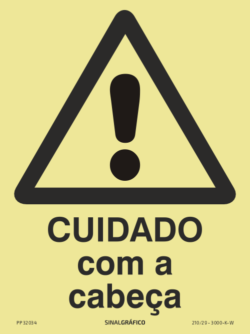 Placa de sinalética fotoluminescente – Cuidado com a cabeça Criaconsensos - Serviços Gráficos e Publicidade