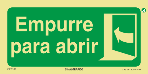 Placa de sinalética fotoluminescente - Empurre para abrir Criaconsensos - Serviços Gráficos e Publicidade