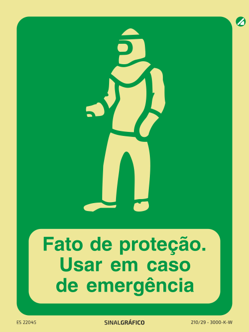 Placa de sinalética fotoluminescente - Fato de proteção - Usar em caso de emergência Criaconsensos - Serviços Gráficos e Publicidade