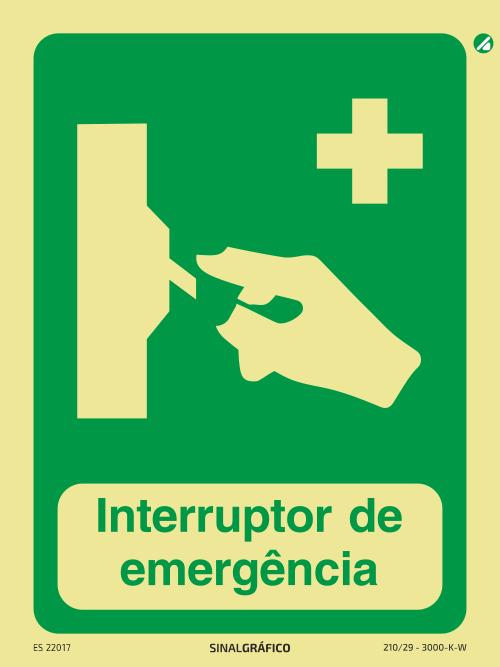 Placa de sinalética fotoluminescente - Interruptor de emergência Criaconsensos - Serviços Gráficos e Publicidade