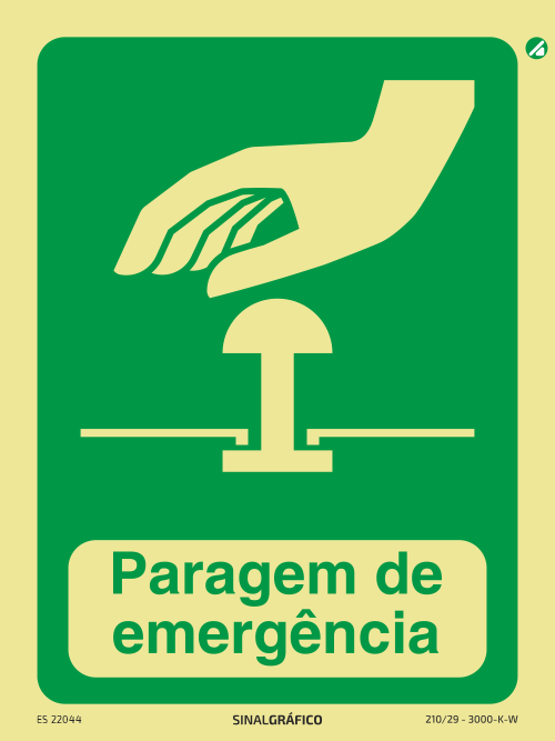 Placa de sinalética fotoluminescente - Paragem de emergência - botão Criaconsensos - Serviços Gráficos e Publicidade