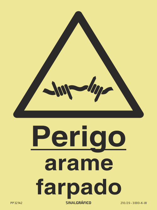 Placa de sinalética fotoluminescente – Perigo arame farpado Criaconsensos - Serviços Gráficos e Publicidade