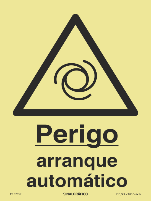 Placa de sinalética fotoluminescente – Perigo arranque automático Criaconsensos - Serviços Gráficos e Publicidade