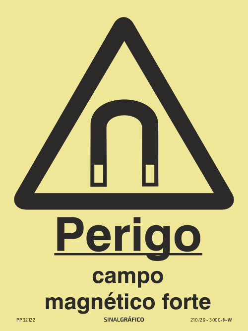 Placa de sinalética fotoluminescente – Perigo campo magnético forte Criaconsensos - Serviços Gráficos e Publicidade