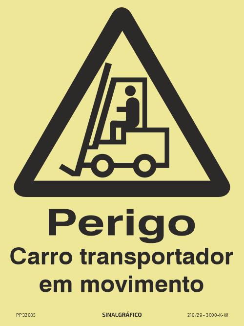 Placa de sinalética fotoluminescente – Perigo carro transportador em movimento Criaconsensos - Serviços Gráficos e Publicidade