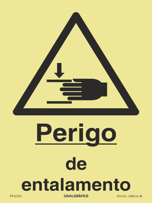 Placa de sinalética fotoluminescente – Perigo de entalamento Criaconsensos - Serviços Gráficos e Publicidade