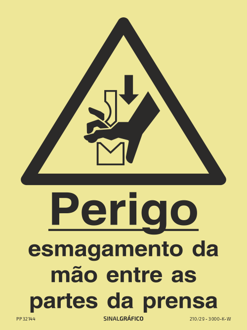 Placa de sinalética fotoluminescente – Perigo esmagamento da mão entre as partes da prensa Criaconsensos - Serviços Gráficos e Publicidade