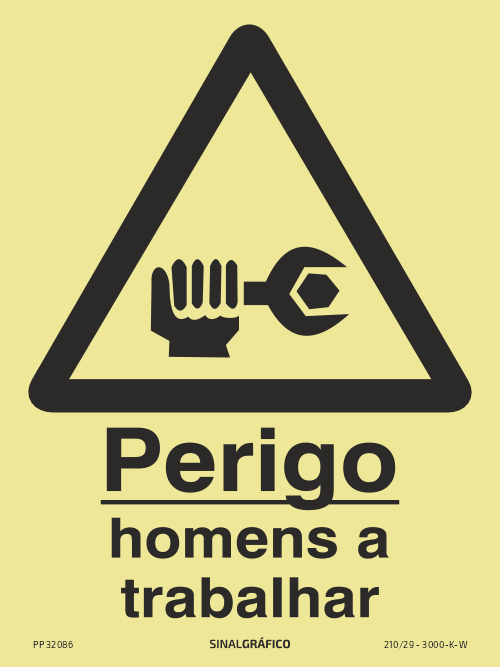 Placa de sinalética fotoluminescente – Perigo homens a trabalhar Criaconsensos - Serviços Gráficos e Publicidade