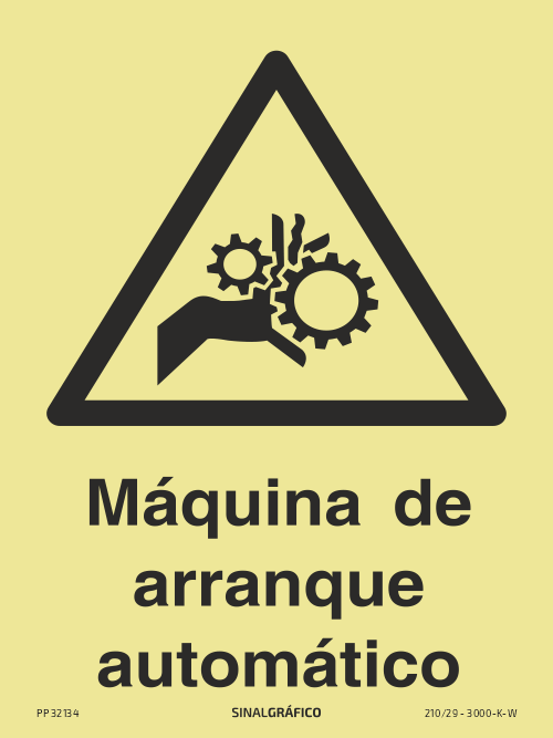 Placa de sinalética fotoluminescente – Perigo máquina de arranque automático Criaconsensos - Serviços Gráficos e Publicidade