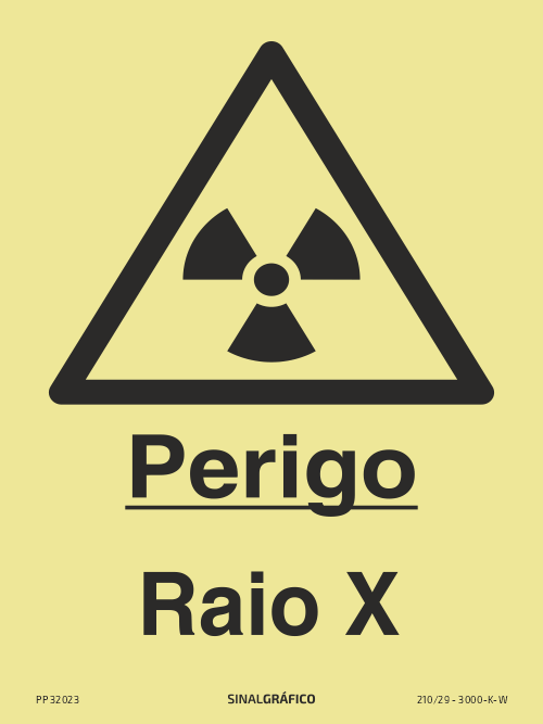 Placa de sinalética fotoluminescente – Perigo raio X Criaconsensos - Serviços Gráficos e Publicidade