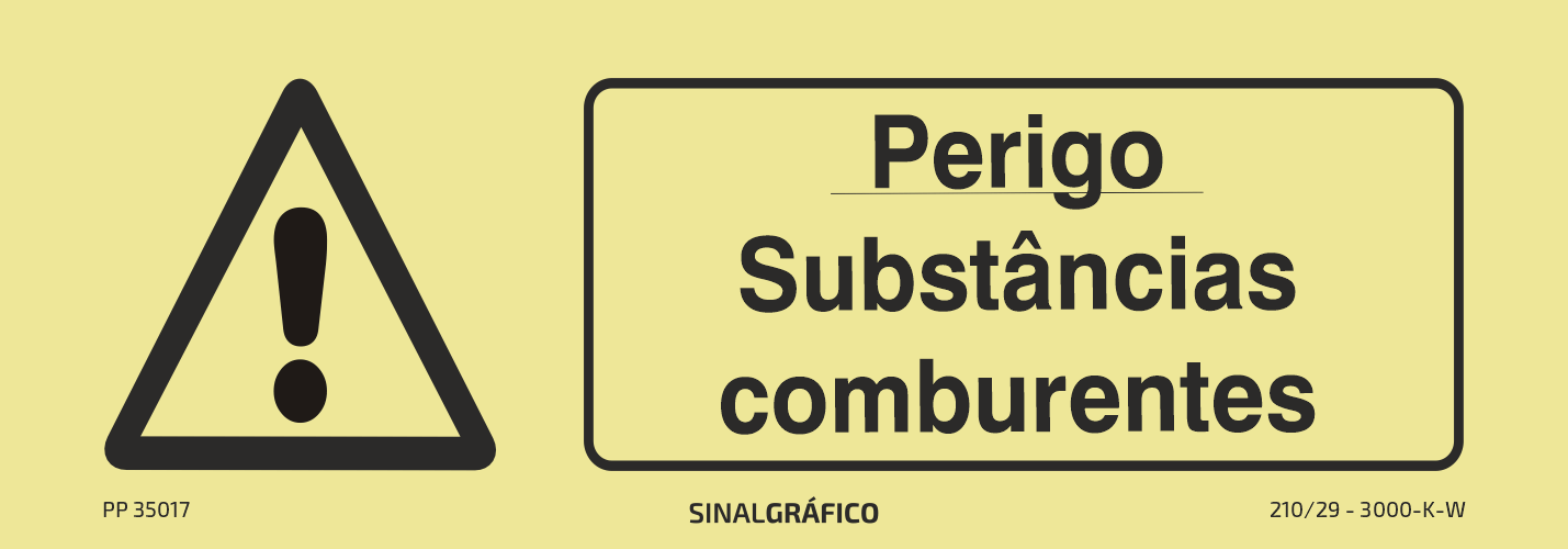 Placa de sinalética fotoluminescente – Perigo substâncias comburentes Criaconsensos - Serviços Gráficos e Publicidade