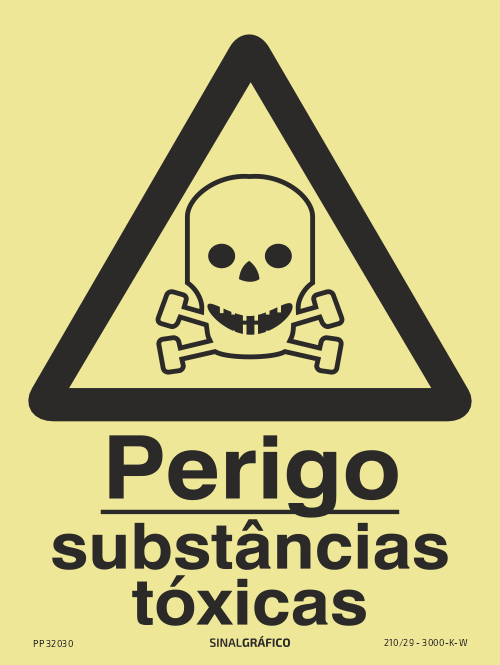 Placa de sinalética fotoluminescente – Perigo substâncias tóxicas Criaconsensos - Serviços Gráficos e Publicidade