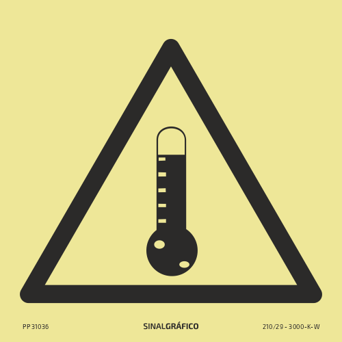 Placa de sinalética fotoluminescente – Perigo temperatura alta Criaconsensos - Serviços Gráficos e Publicidade