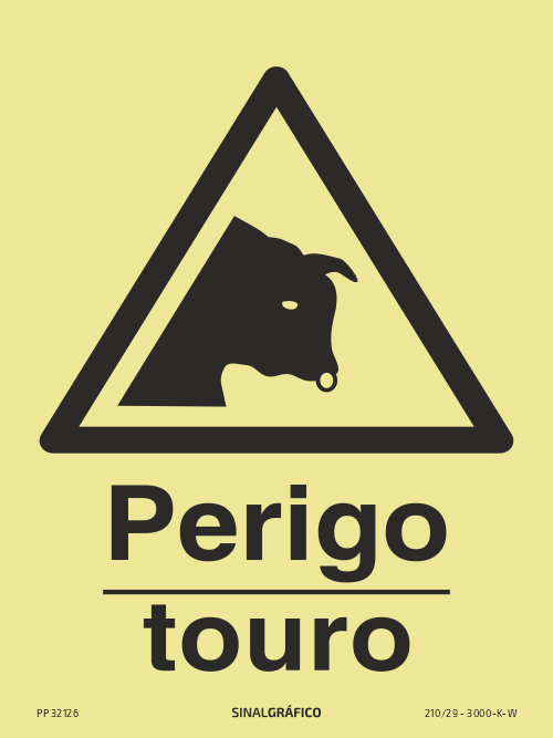 Placa de sinalética fotoluminescente – Perigo touro Criaconsensos - Serviços Gráficos e Publicidade