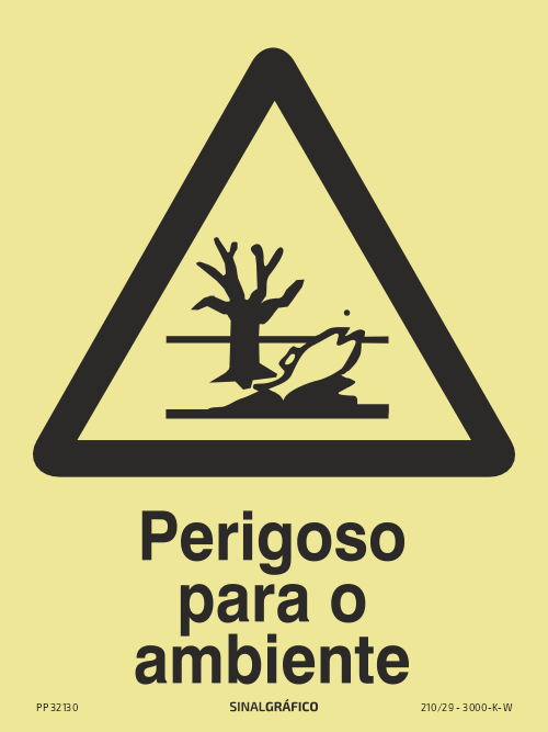 Placa de sinalética fotoluminescente – Perigoso para o ambiente Criaconsensos - Serviços Gráficos e Publicidade