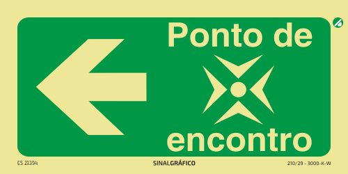 Placa de sinalética fotoluminescente - Ponto de encontro à esquerda ← Criaconsensos - Serviços Gráficos e Publicidade