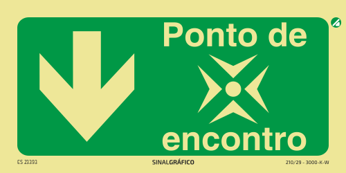 Placa de sinalética fotoluminescente - Ponto de encontro por aqui ↓ Criaconsensos - Serviços Gráficos e Publicidade