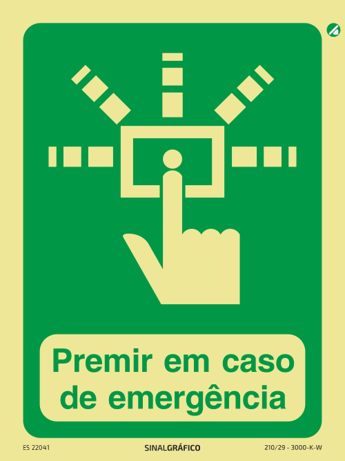 Placa de sinalética fotoluminescente - Premir em caso de emergência Criaconsensos - Serviços Gráficos e Publicidade