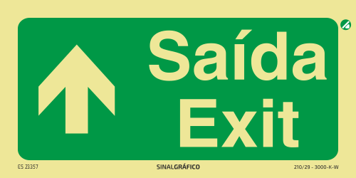 Placa de sinalética fotoluminescente - Saída / Exit em frente - PT/ENG ↑ Criaconsensos - Serviços Gráficos e Publicidade