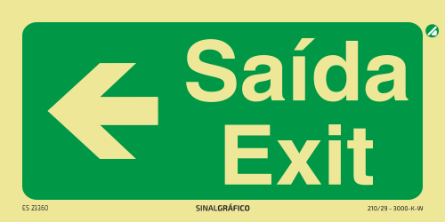 Placa de sinalética fotoluminescente - Saída / Exit à esquerda - PT/ENG ← Criaconsensos - Serviços Gráficos e Publicidade