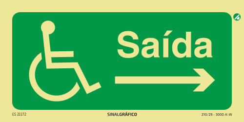 Placa de sinalética fotoluminescente - Saída / Exit para cadeira de rodas à direita PT/ENG → Criaconsensos - Serviços Gráficos e Publicidade