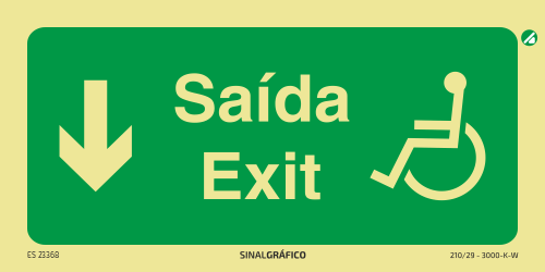 Placa de sinalética fotoluminescente - Saída / Exit para cadeira de rodas por aqui - PT/ENG ↓ Criaconsensos - Serviços Gráficos e Publicidade