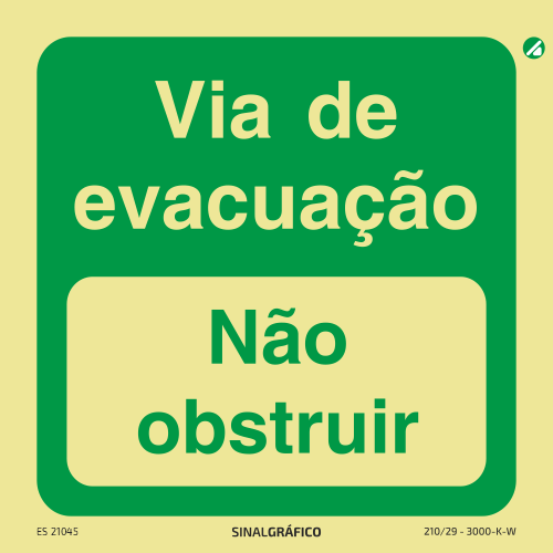 Placa de sinalética fotoluminescente - Via de evacuação - Não Obstruir Criaconsensos - Serviços Gráficos e Publicidade