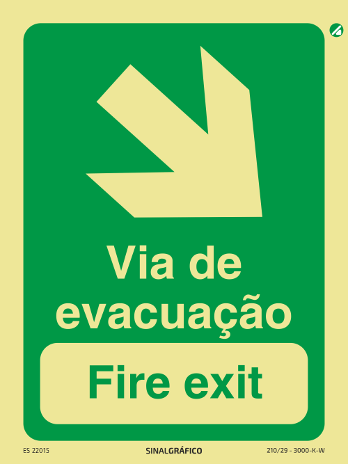 Placa de sinalética fotoluminescente - Via de evacuação abaixo à direita - Fire exit PT/ENG ↘ Criaconsensos - Serviços Gráficos e Publicidade