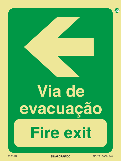 Placa de sinalética fotoluminescente - Via de evacuação à esquerda - Fire exit PT/ENG ← Criaconsensos - Serviços Gráficos e Publicidade