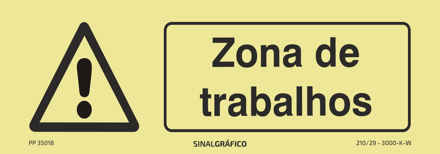 Placa de sinalética fotoluminescente – Zona de trabalhos Criaconsensos - Serviços Gráficos e Publicidade