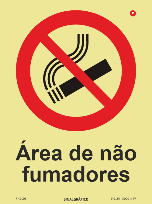 Placa de sinalética fotoluminescente - Área de não fumadores Criaconsensos - Serviços Gráficos e Publicidade