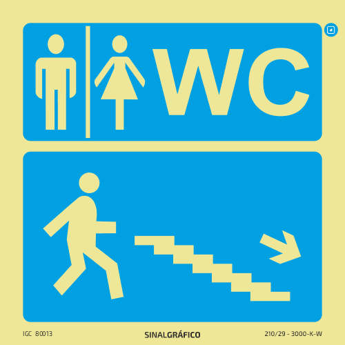 Placa de sinalética –Indicação de WC masculino e feminino abaixo à dir ...